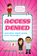 Access Denied by Denise Vega